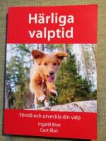 H&auml;rliga valptid - f&ouml;rst&aring; och utveckla din valp