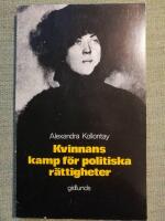 Kvinnans kamp f&ouml;r politiska r&auml;ttigheter