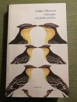 G&ouml;kmaffia och falska orkid&eacute;er. Forskningsnytt fr&aring;n n&auml;r och fj&auml;rran