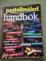 Pastellm&aring;leri handbok