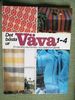 Det b&auml;sta ur V&auml;va 1-4. En samling v&auml;vm&ouml;nster, nya s&aring;v&auml;l som gamla