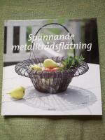 Sp&auml;nnande metalltr&aring;dsfl&auml;tning