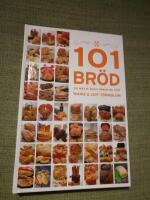101 br&ouml;d du m&aring;ste baka innan du d&ouml;r