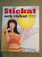 Stickat & virkat - vintage p&aring; svenska