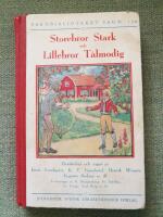 Storebror Stark och Lillebror T&aring;lmodig