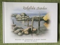 Rofyllda stunder