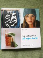 Sy och sticka p&aring; egen hand