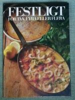 Festligt f&ouml;r tv&aring;, fyra eller flera