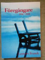 F&ouml;reg&aring;ngare 1996-2001