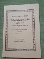 Clas Bjerkanders Tal om Kinnekulle h&aring;llet 1758 i Skara gymnasium