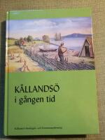 K&aring;llands&ouml; i g&aring;ngen tid
