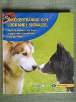 Klickertr&auml;ning och lugnande signaler. S&aring; h&auml;r tr&auml;nar du bort aggressionsproblem hos hundar