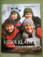 Virka kl&auml;der i nyskapande design