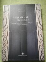 Liljestenar och stavkorsh&auml;llar. Kulturm&ouml;ten och social praktik i tidig medeltid