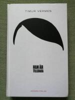 Han &auml;r tillbaka