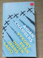 Vykort fr&aring;n ingenmansland