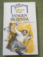 F&aring;ngen p&aring; Zenda. Ber&auml;ttelsen om tre m&aring;nader av en engelsk gentlemans liv