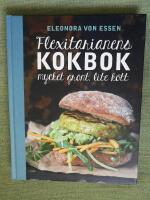 Flexitarianens kokbok - mycket gr&ouml;nt, lite k&ouml;tt