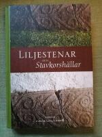 Liljestenar och stavkorsh&auml;llar