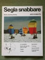 Segla snabbare Teknik, utrustning, trimning