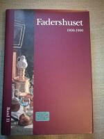 Nordisk kvinnolitteraturhistoria. Band 2, Fadershuset. 1800-talet