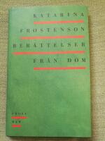 Ber&auml;ttelser fr&aring;n dom. Prosa