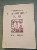 Efterl&auml;mnade konsthistoriska studier