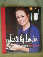 Taste by Louise - vinnare av Sveriges m&auml;sterkock