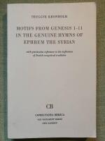 Motifs from Genesis 1-11 in the genuine hymns of Ephrem the Syrian with particular reference to the influence of Jewish exegetical tradition