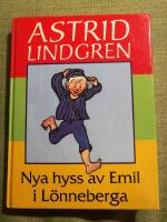 Nya hyss av Emil i L&ouml;nneberga