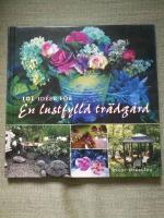 101 id&eacute;er f&ouml;r en lustfylld tr&auml;dg&aring;rd