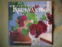 Lyckas med dina krukv&auml;xter