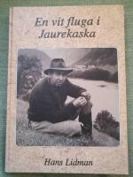 En vit fluga i Jaurekaska