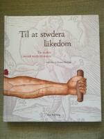 Til at stwdera l&auml;kedom. Tio studier i svensk medicinhistoria