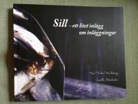 Sill - ett litet inl&auml;gg om inl&auml;ggningar