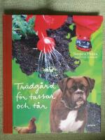 Tr&auml;dg&aring;rd f&ouml;r tassar och t&aring;r