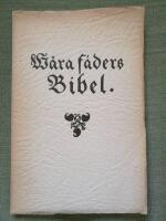 V&aring;ra f&auml;ders Bibel