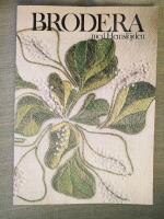 Brodera med Hemsl&ouml;jden