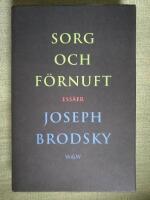 Sorg och f&ouml;rnuft. Ess&auml;er