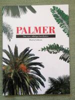Palmer. Den nya, utf&ouml;rliga handboken