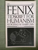 Fenix Tidskrift f&ouml;r humanism 1989 Nr 4