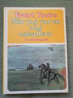 N&auml;r jag var en ung caballero. En bildbiografi