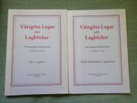 V&auml;stg&ouml;ta Lagar och Lagb&ouml;cker. Del I: Lagaran + del II:Bj&auml;rk&ouml;arnar&auml;tten