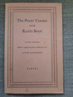 The Poet&acute;s Corner och Karin Boye. N&aring;gra minnen fr&aring;n 1900-talets Uppsala