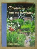 Dr&ouml;mmen om en tr&auml;dg&aring;rd - planering inspiration v&auml;xtval