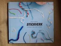 Stickverk. 40 projekt fr&aring;n avigan till r&auml;tan
