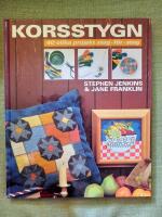 Korsstygn. 40 olika projekt steg-f&ouml;r-steg