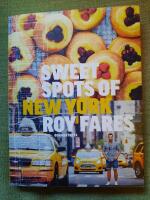 Sweet spots of New York. Bakverk och s&ouml;tsaker fr&aring;n New York