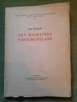 Det medeltida V&auml;sterg&ouml;tland