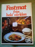 Festmat fr&aring;n hela v&auml;rlden